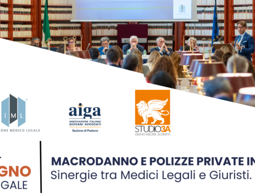 Risarcimento nel Macrodanno RCA e Polizze Infortuni Private: i temi chiave del prossimo Convegno Medico-Legale